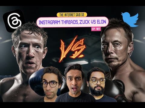 The Internet Said So | EP 181 | Instagram Thread, Zuck V/S Elon