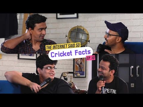 The Internet Said So | Ep. 10 - Cricket Facts feat. Tanmay Bhat &amp; Sorabh Pant