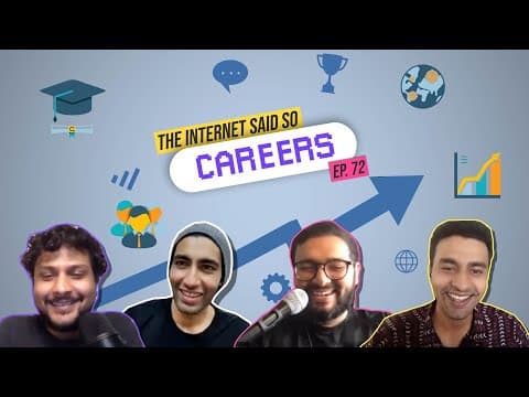 The Internet Said So | EP 72 | Careers and India Win!