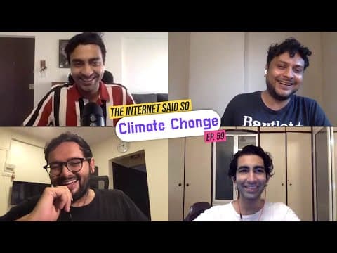 The Internet Said So | EP 59 | Climate Change