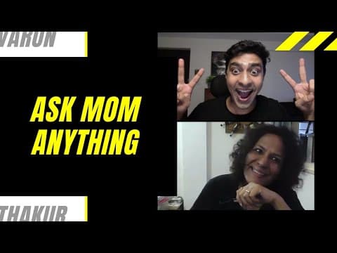 AMA | Ask Mom Anything