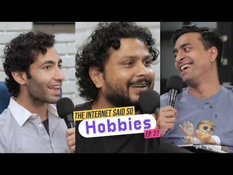 The Internet Said So | Ep. 27 Hobbies | Bonus Episode!