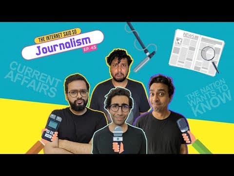 The Internet Said So | Ep 45 | Journalism