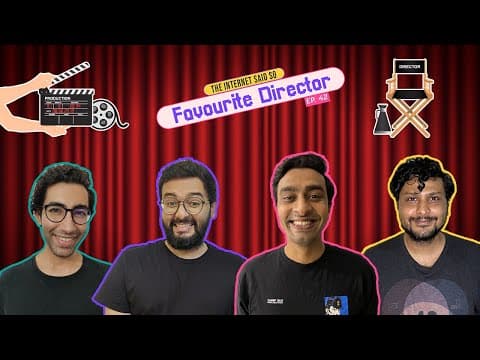 The Internet Said So | Ep 42 | Favourite Directors