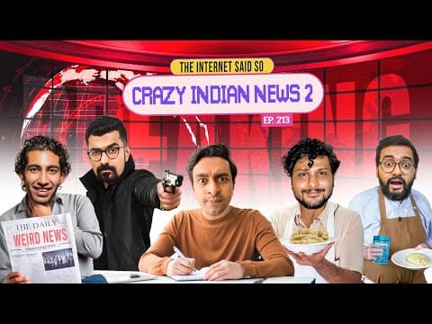 The Internet Said So | EP 213 | Crazy Indian News 2