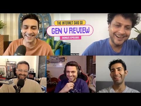 The Internet Said So | Bonus Episode | Gen V Review with @rohanjoshi8016